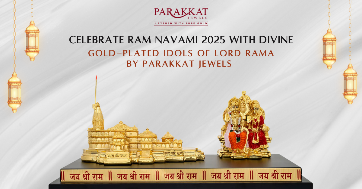 Celebrate Ram Navami 2025 with Divine Gold-Plated Idols of Lord Rama by Parakkat Jewels