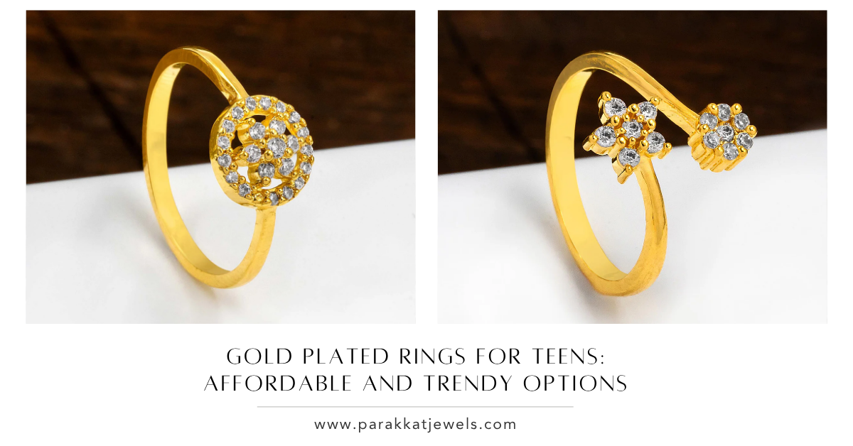 Gold Plated Rings for Teens- Affordable and Trendy Options