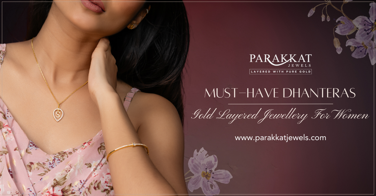 Must-Have Gold Layered Jewellery for Women on Dhanteras Festival 2023