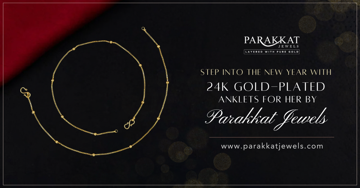 Step into the New Year with 24k Gold-Plated Anklets for Her