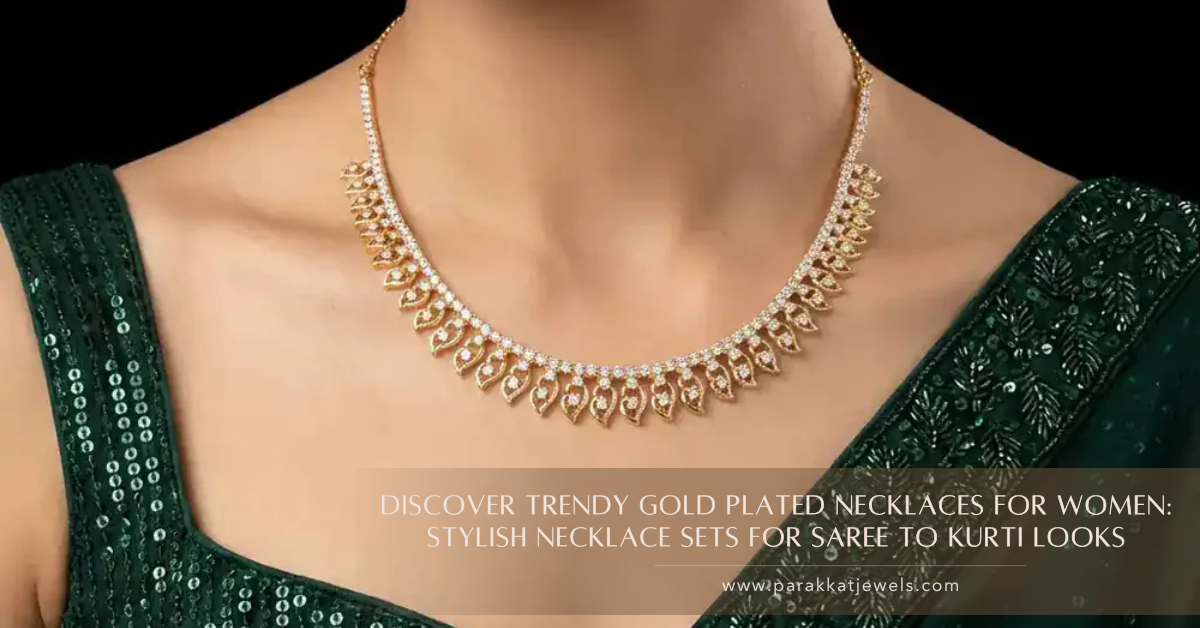 Trendy Gold Plated Necklaces for Women