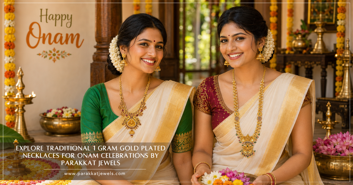 Explore Traditional 1 Gram Gold Plated Necklaces for Onam Celebrations | Parakkat Jewels