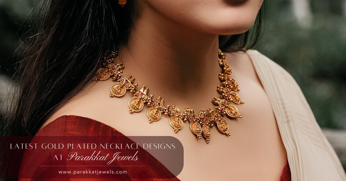 Latest Gold Plated Necklace Designs at Parakkat Jewels